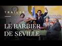 Le Barbier de Séville dans la mise en scène endiablée de Damiano Michieletto : bande annonce