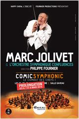 Marc Jolivet - Comic Symphonic