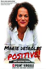 Marie Desroles - Positive !