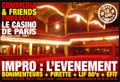 Impro l'évènement : Commedia & Friends embrasent le casino de Paris
