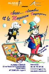 Abrac'alambic et le Magicien Voyageur