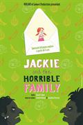 Jackie and the horrible family