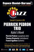 Pierrick Pedron Trio - Kubic's Monk