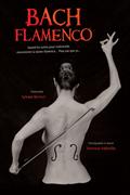 Bach Flamenco