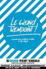 Le grand trempoint