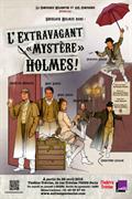 L'extravagant « Mystère » Holmes !