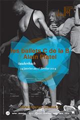 Ballets C de la B / Alain Platel - Tauberbach