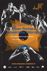 Alban Richard - Et mon cœur a vu à foison