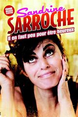 Sandrine Sarroche - Il en faut peu pour être heureux