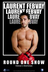 Laurent Febvay - Round one show