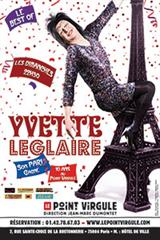 Yvette Leglaire - Son Paris gagné, 10 ans déjà !