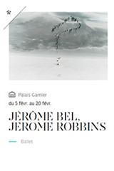Jérôme Bel / Jerome Robbins / Benjamin Millepied
