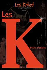 Les Krilati - Les K. Petits Plaisirs