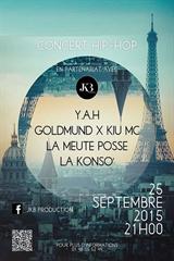 Y.A.H. / Goldmund et Kiu MC / La meute Posse / La Konso