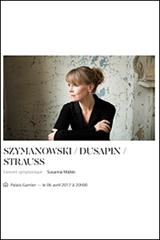 Concert Szymanowski / Dusapin / Strauss