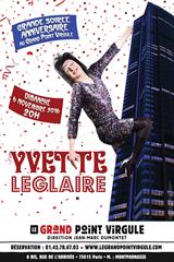 Yvette Leglaire - La grande soirée anniversaire