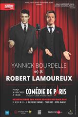 Yannick Bourdelle e(s)t Robert Lamoureux