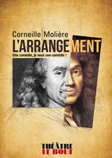 Corneille Molière l'arrangement