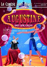 Augustine fait son cirque