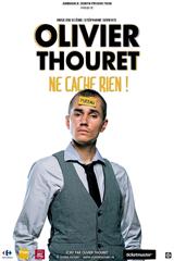 Olivier Thouret ne cache rien !