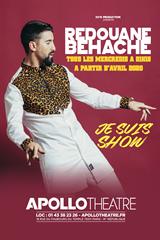 Redouane Behache - Je suis show