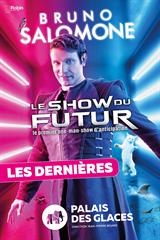 Bruno Salomone - Le show du futur
