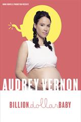 Audrey Vernon - Billion dollar baby jusqu'à 64% de réduction