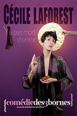 Cécile Laforest - Y'a pas mort d'homme