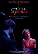 Caroline Montier chante Juliette Gréco « La Femme »