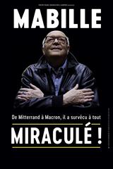 Bernard Mabille - Miraculé !