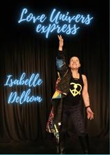 Isabelle Delhom - Love Univers Express jusqu'à 33% de réduction