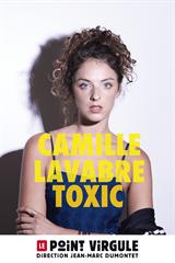 Camille Lavabre - Toxic jusqu'à 36% de réduction