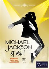 Michel Melcer - Michael Jackson et moi !