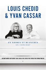 Louis Chedid & Yvan Cassar - En noires et blanches