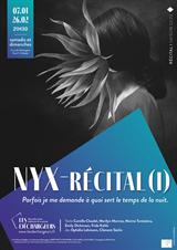 NYX - Récital (I)