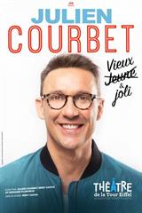Julien Courbet - Vieux & Joli