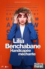 Lilia Benchabane - Attention handicapée méchante