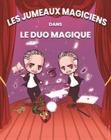 Les Jumeaux Magiciens - Le duo magique