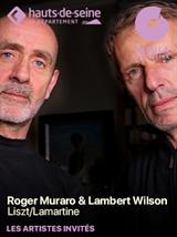 Roger Muraro et Lambert Wilson