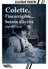 Colette, l’incorrigible… besoin d’écrire jusqu'à 27% de réduction