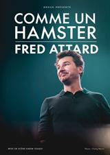 Fred Attard - Comme un hamster jusqu'à 27% de réduction