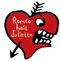 "Roméo hait Juliette" : comédie