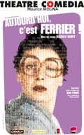 Julie Ferrier - Aujourd’hui, c’est Ferrier