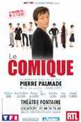 Pierre Palmade - Le comique