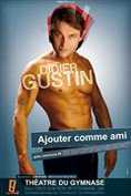 Didier Gustin - Ajouter comme ami