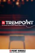 Le TremPoint - la scène découverte