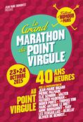 Marathon du Point Virgule #12 - Le Grand Showtime & Les Impertinentes