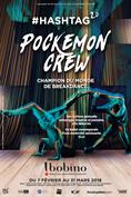 Pockemon Crew - Hashtag 2.0