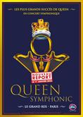 Queen Symphonic - A rock and orchestra experience