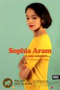 Sophia Aram - A nos amours...